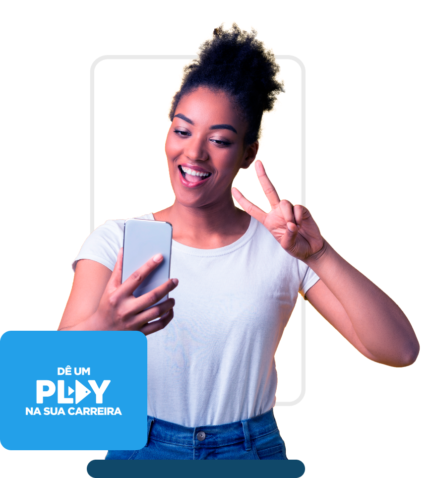 Dê um play na sua carreira